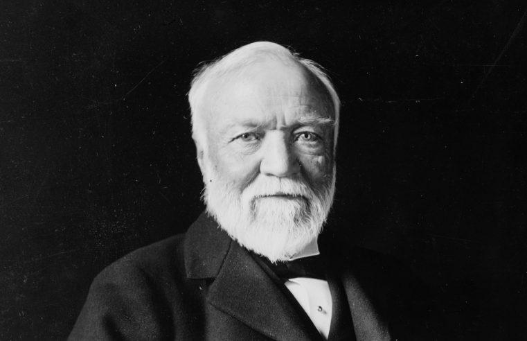 America’s Man of Steel: Andrew Carnegie’s Life of Wealth & Legacy of Peace